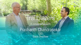 Trailblazers: A Conversation with Prashanth Chandrasekar, CEO of Stack Overflow - Part 1 of 2