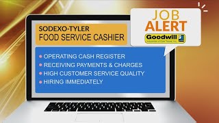 JOB ALERT: Sodexo in Tyler needs food service cashier