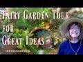 Fairy Garden Ideas and Pictures - Inspiration!