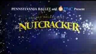 Pennsylvania Ballet Nutcracker Trailer - Holidays 2007 Video