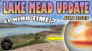 El Niño Incoming Water Levels Rising! Lake Mead UPDATE June 2023 #water #update #june #2023 #elnino by MOJO ADVENTURES 166,354 views 11 months ago 10 minutes, 40 seconds