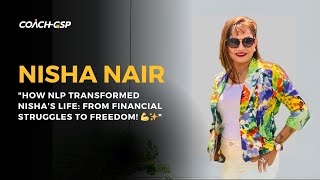 Nisha Nair Nlp Helped Turn Her Life Around