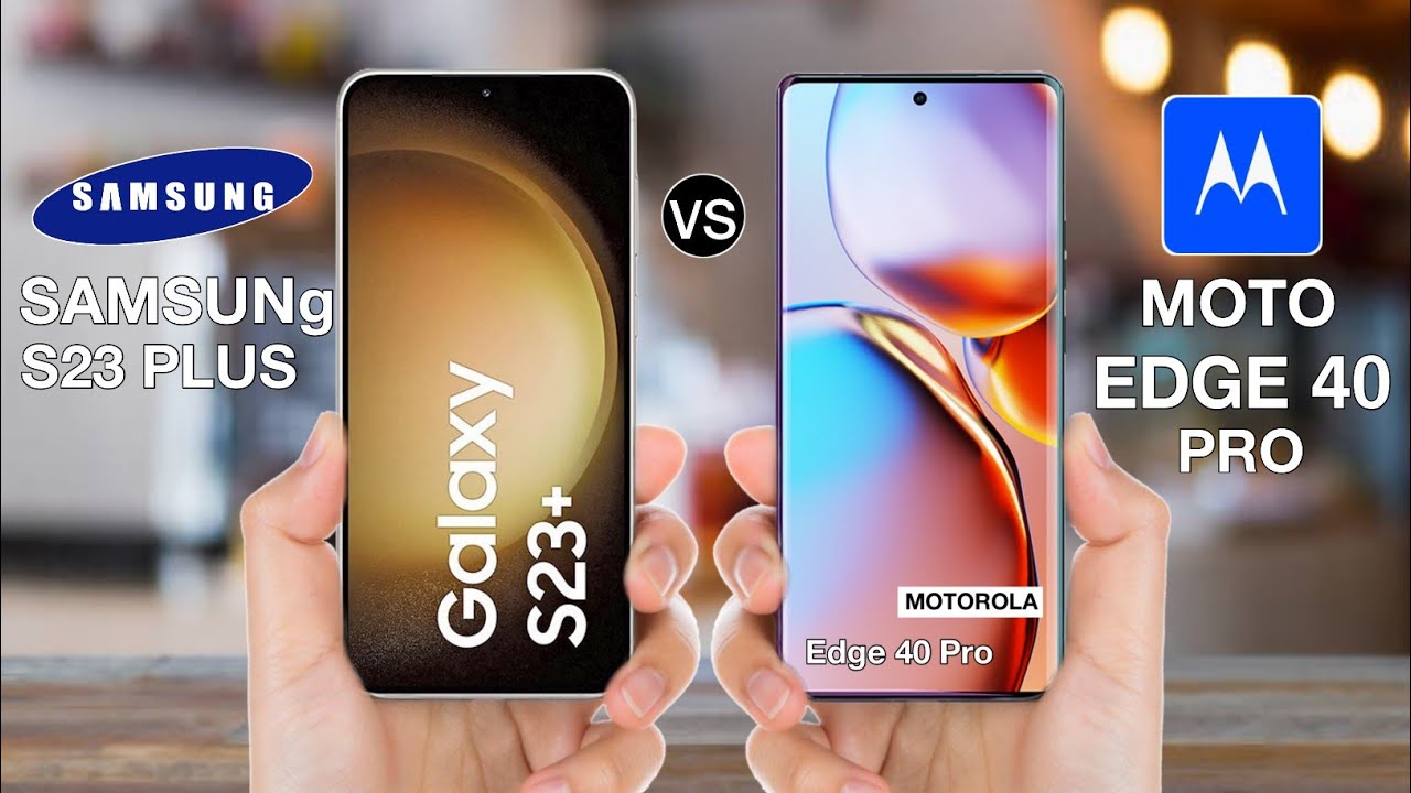 Samsung s24 plus сравнение. Motorola Edge 40. Samsung Galaxy s 23 vs Galaxy s23 Plus. Moto Edge 40 Pro. Samsung s23 Plus vs s22 Plus.
