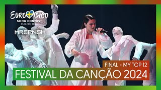 Vignette de la vidéo "🇵🇹 Festival da Canção 2024 (final) | My top 12 | Eurovision Portugal"