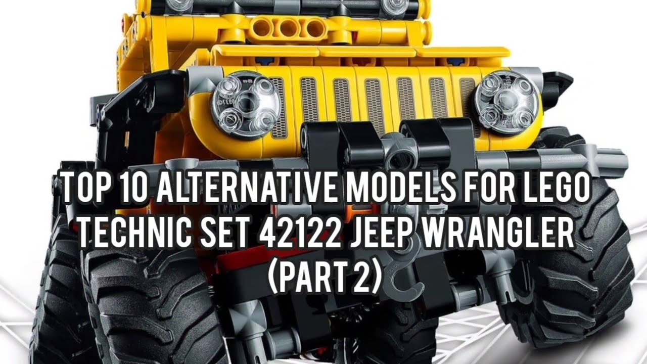Top 10 Alternative Models for LEGO Technic Set 42122 Jeep Wrangler (PART 2)  - YouTube