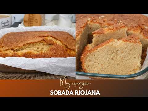 Sobada riojana tradicional: con costra y miga muy tierna | Receta FÁCIL