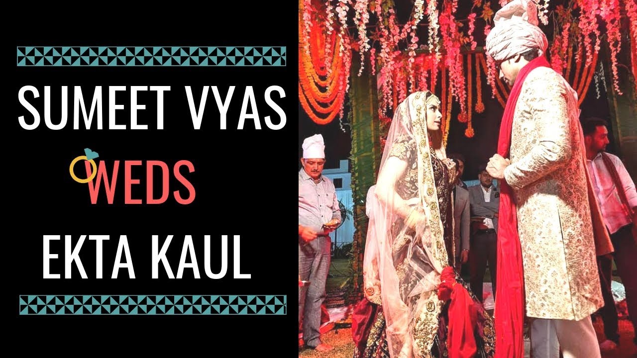Sumeet Vyas marries Ekta Kaul in a traditional wedding