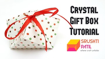 Crystal Gift Box Tutorial by Srushti Patil
