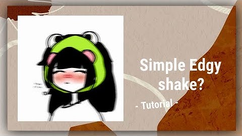 Simple edgy shake? || tutorial || Alight motion