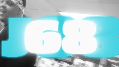 J08 - 68 (official video)