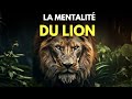 La mentalit du lion  motivation et dveloppement personnel