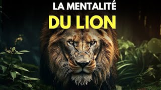 La Mentalité Du Lion Motivation Et Développement Personnel
