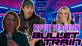 Bullet Train - Movie Reaction