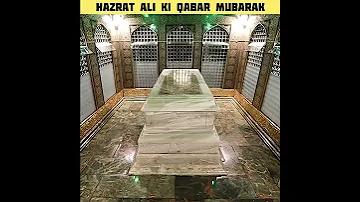 Hazrat Ali ki Qabar mubarak #shorts