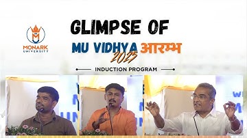 Glimpse of MU vidhya arambh Induction Program 2025 Monark University #monarkuniversity