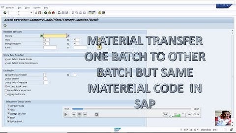 MATERIAL TRANSFER ONE BATCH TO OTHER BATCH IN SAME MATERIAL CODE IN SAP