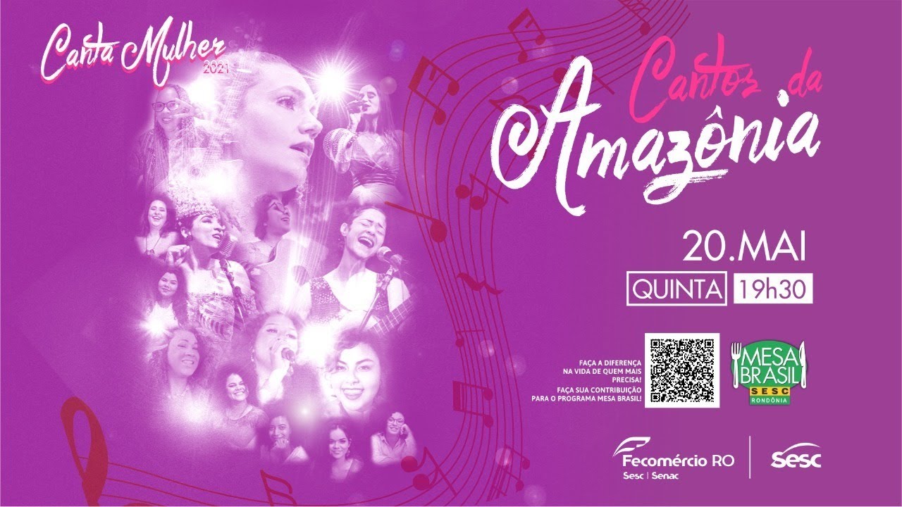 Canta Mulher - Cantos da Amazônia