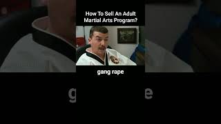 How To Sell An Adult Martial Arts Program? #martialarts #entrepreneur #shorts
