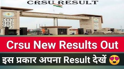 crsu result update || crsu result 2021 kaise dekhe || crsu result news update today || crsu result