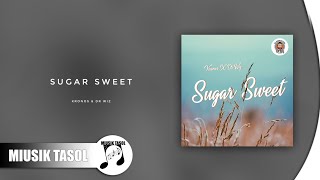 Kronos \u0026 Dr Wiz - Sugar Sweet