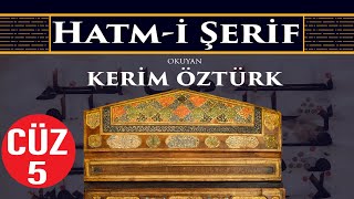 Kuran-I Kerim Hatm-I Şerif 5.Cüz Keri̇m Öztürk