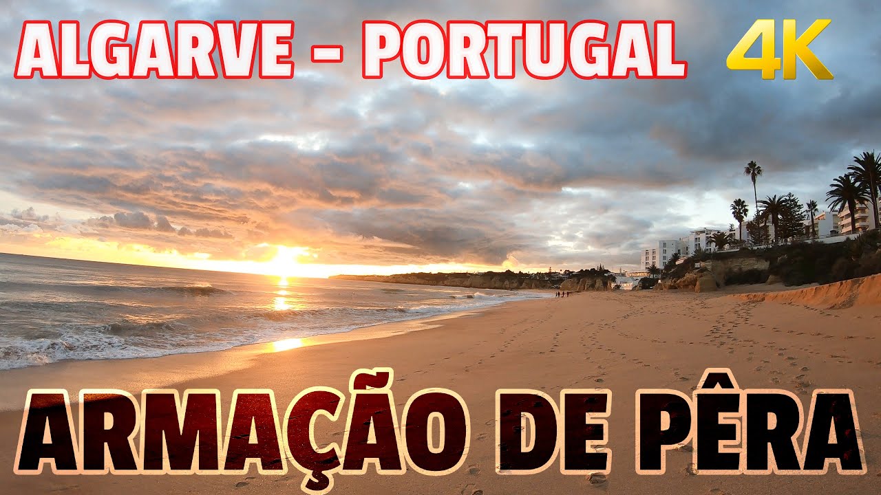 ARMAÇÃO DE PÊRA - PORCHES - LAGOA - PRAIA DA MARINHA- [ALGARVE PORTUGAL] 2021 4K