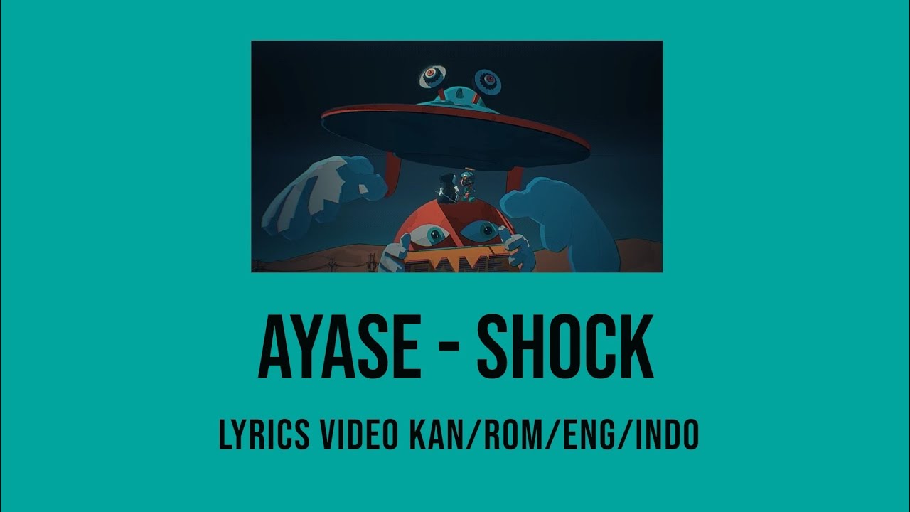 Ayase Shock [Lyrics Video Kan/Rom/Eng/Ind] Lirik dan Terjemahan YouTube