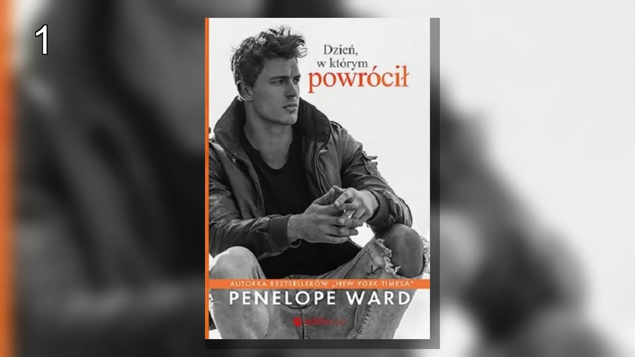 Dzień, w którym powrócił.P1  - Penelope Ward - Audiobook Timeless | Romans