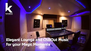 Elegant Lounge and Chillout Music for your Magic Moments