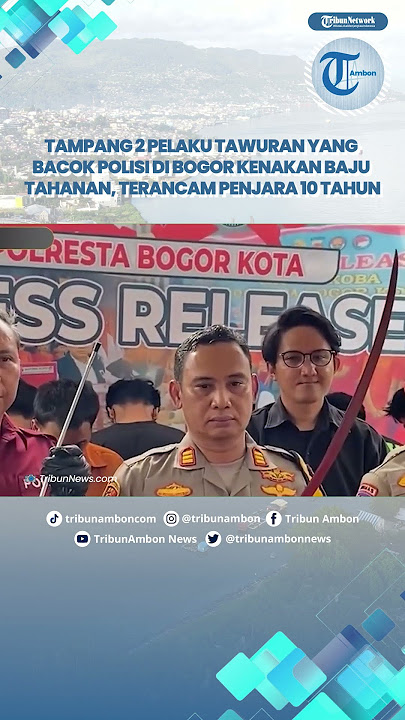TAMPANG 2 Pelaku Tawuran yang Bacok Polisi di Bogor Kenakan Baju Tahanan, Terancam Penjara 10 Tahun