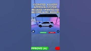 I scripted a livery approval system because I wanted to become a PRC mod 😭 - Roblox ER:LC
