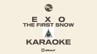 EXO - THE FIRST SNOW - KARAOKE