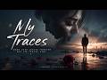 My Traces | Emotional Love Song 2026 | Heartfelt English Ballad | Music AppuNova