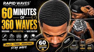 THE ULTIMATE 360 WAVES SESSION 🔥 | 60 Minutes of Brushing, Wash & Style & Wave Progress