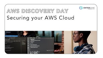 AWS Discovery Days - Intro to Securing Your Cloud