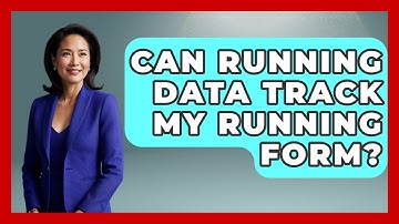 Can Running Data Track My Running Form? - Running Beyond Limits