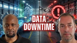 Industrial Data Downtime: The Problem Nobody's Talking About