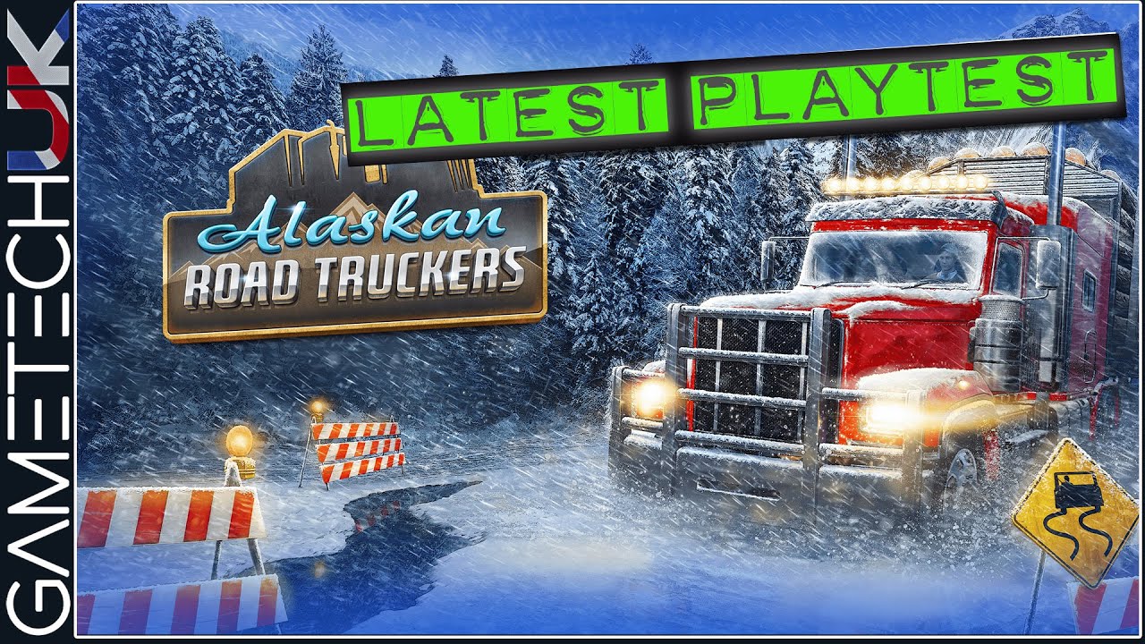 Alaskan Road Truckers Exploring the map! YouTube
