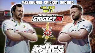 The Ashes 2025 | AUS vs ENG - 4th Test Day 3 Highlights | Cricket26