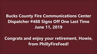 Bucks County Dispatcher #488 Signs Off One Last Time
