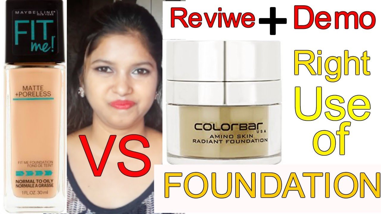 Which Is Best For Wedding Or Party Maybelline Fit Me Vs Colorbar Which Is Best For Wedding Or Party Maybelline Fit Me Vs Colorbar Foundation Review Demo In Hindi