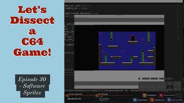 Lets Dissect a Commodore 64 Game! - Episode 30 -  Software Sprite Bullets - 25/06/2020