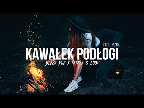 DeDe Negra - Kawałek Podłogi (Black Due x Tr!Fle & LOOP REMIX) NOWOŚĆ DANCE 2021