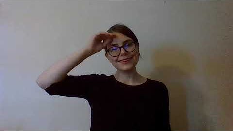 Unit 8 Video Project - ASL 102