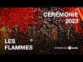 Les flammes la crmonie des cultures populaires  live 2023