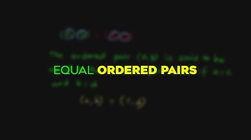 Equal Ordered Pairs