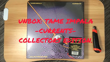 UNBOX: Tame Impala Currents Collector