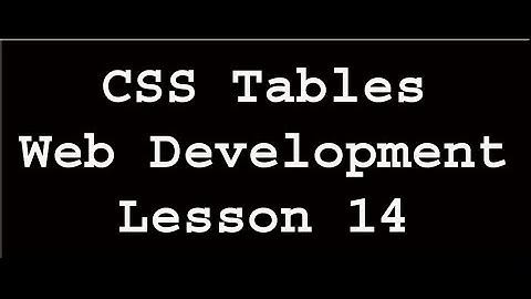 CSS Tables | Web Development | Lesson 14 (In Urdu/Hindi)