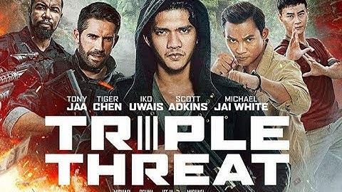 Tony Jaa & Iko Uwais vs Scott Adkins - Triple Threat - RE-SOUND