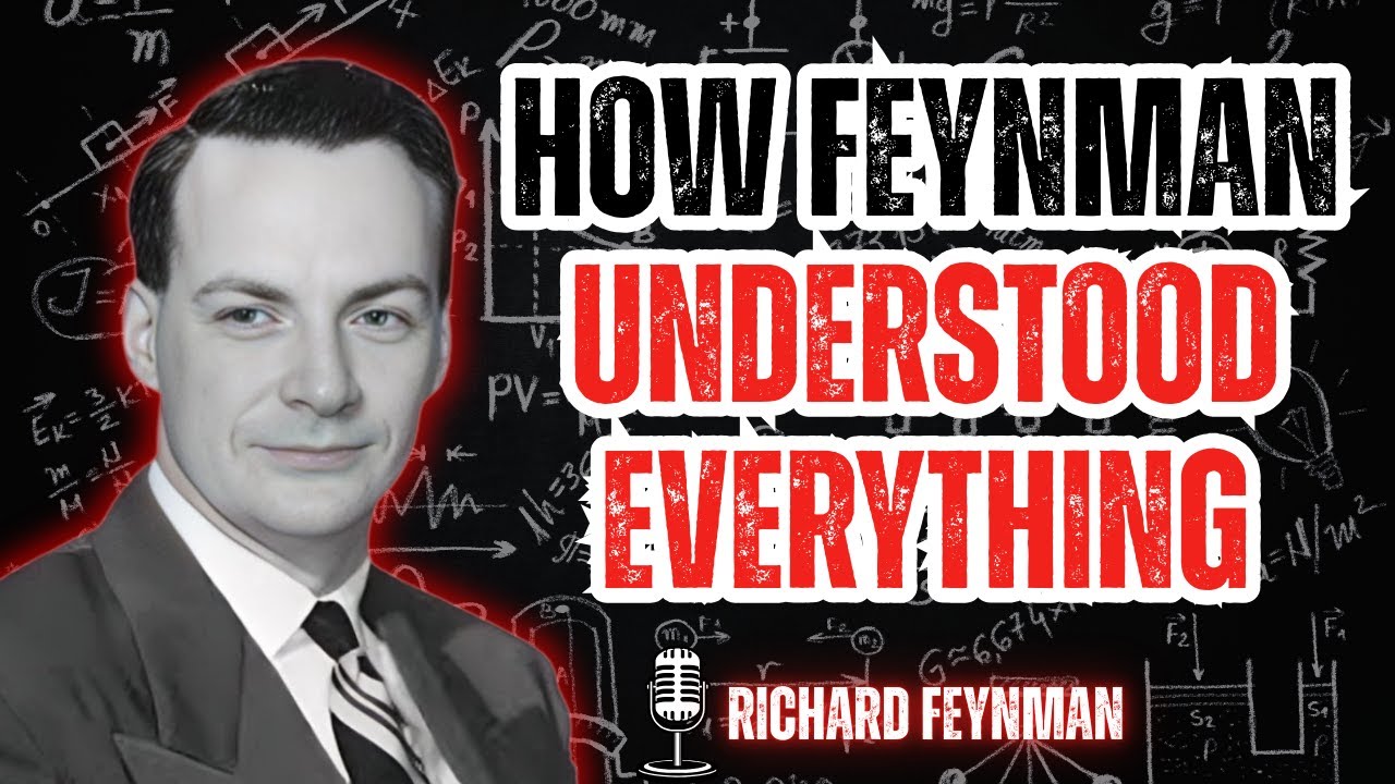 How Did Feynman Understand the Universe So Clearly? 3 Core Rules || Learn With Feynman